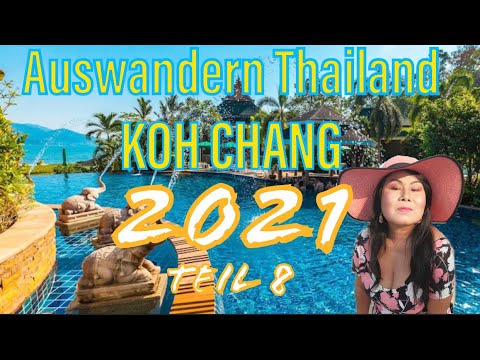 AUSWANDERN THAILAND Chai Chet Resort ⭐️⭐️⭐️ Ko Chang wir machen eine Führung lasst euch überraschen.