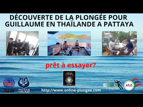 😜Découverte de la #plongée pour Guillaume a Pattaya avec le centre de plongée 5* Dive Académie