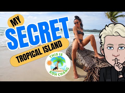 This Is Koh Chang!: My Secret Tropical Island: An Insider’s Guide to Koh Chang, Thailand.