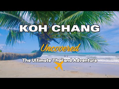 Koh Chang – Elephant Island | Thailand