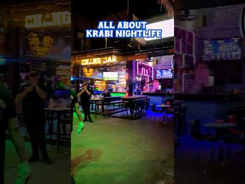 All about Krabi nightlife !
